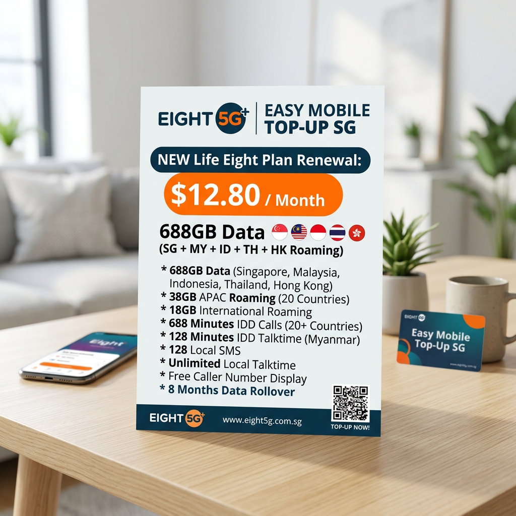 Eight 5G+ $12.80 688GB (SG + MY + ID + TH + HK Roaming) NEW Life Plan Renewal_0