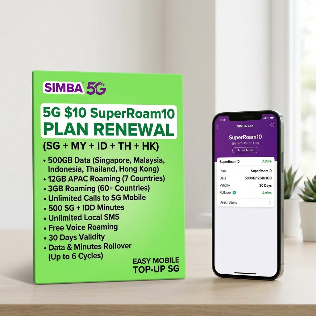 SIMBA 5G $10 500GB (SG + MY + ID + TH + HK) SuperRoam10 Plan Renewal