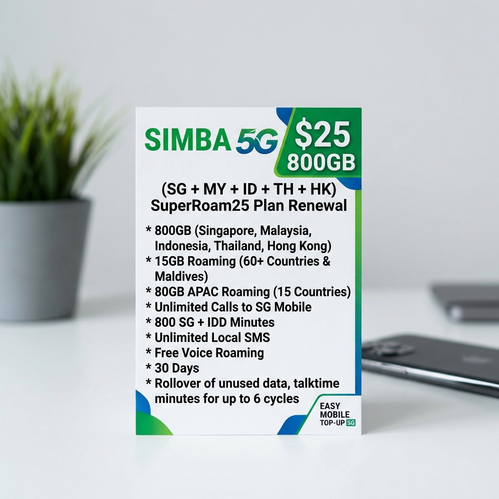 SIMBA 5G $25 800GB (SG + MY + ID + TH + HK) SuperRoam25 Plan Renewal