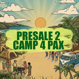 PRESALE 2 CAMP 4 PAX