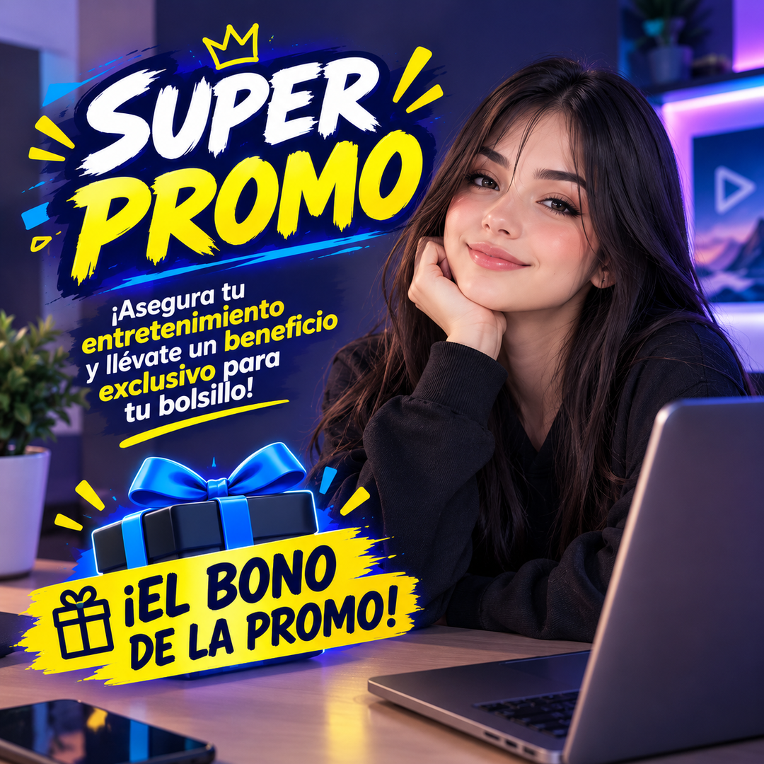 🔥 SUPER PROMO + Bono 🎁