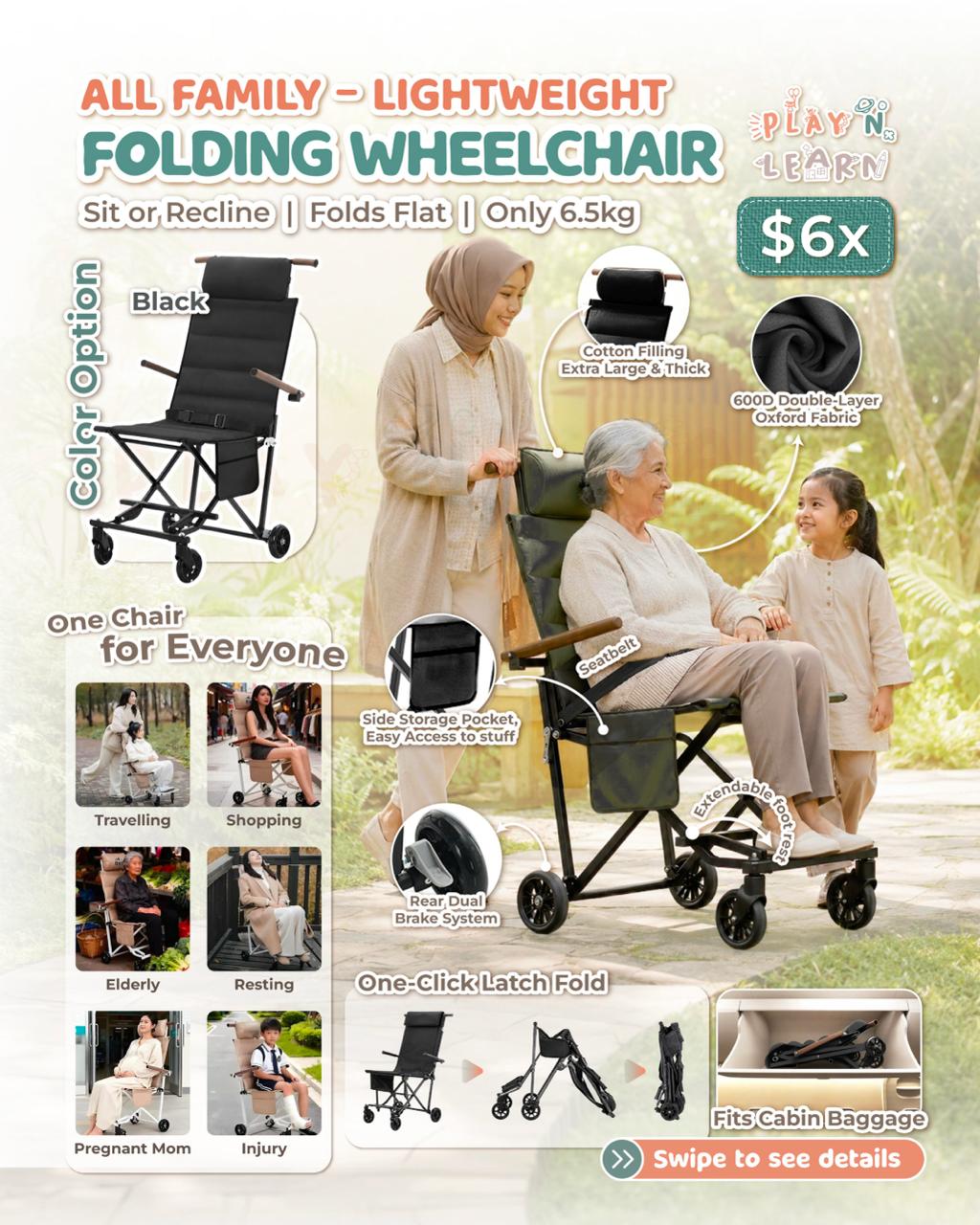 FOLDING WHEELCHAIR (MULTI-PURPOSE & LIGHTWEIGHT)