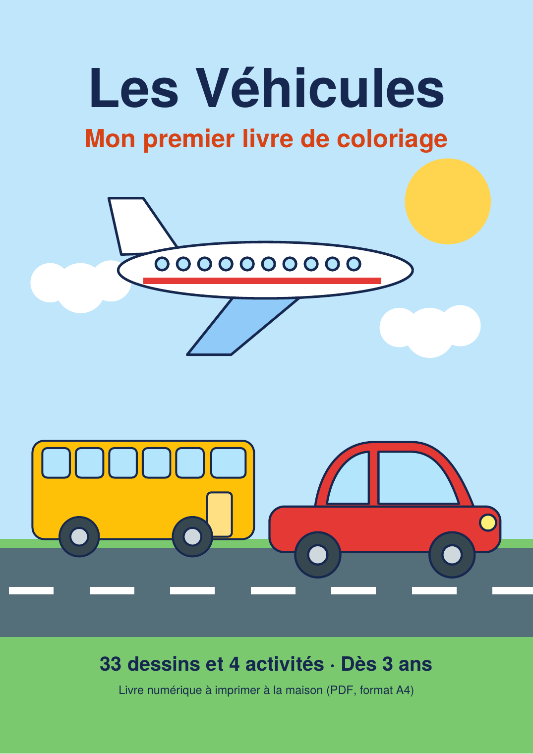 Nom : Les Véhicules – Mon premier livre de coloriage