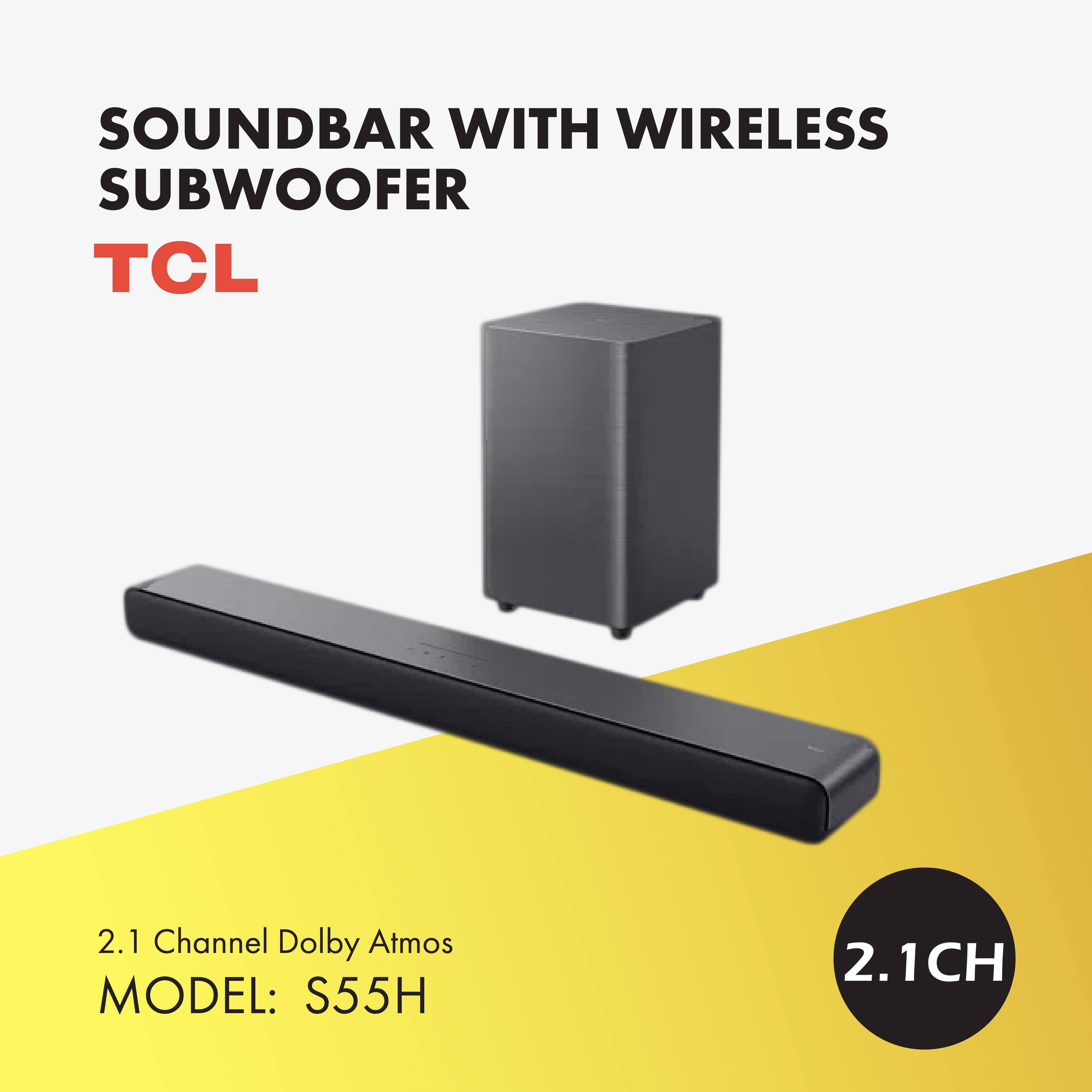 TCL 2.1 Channel Sound Bar with Dolby Atmos, wireless subwoofer and bluetooth S55H