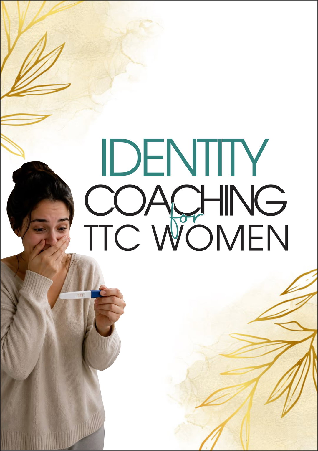IDENTITY COACHING FOR TTC WOMEN