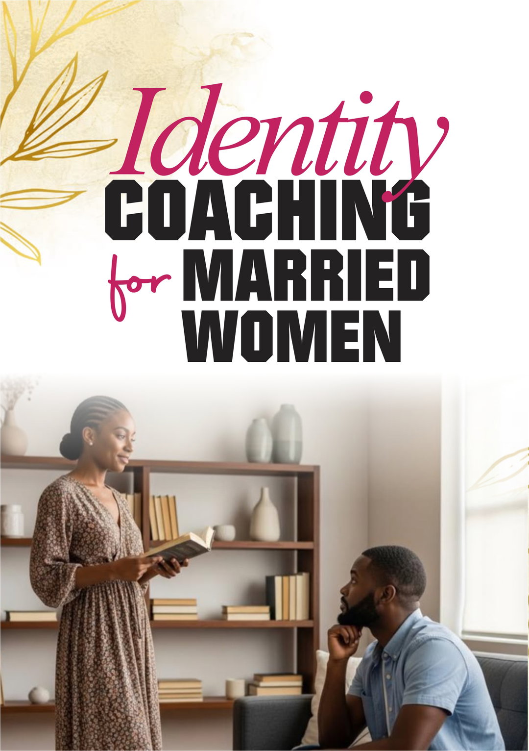 IDENTITY COACHING FOR MARRIED WOMEN