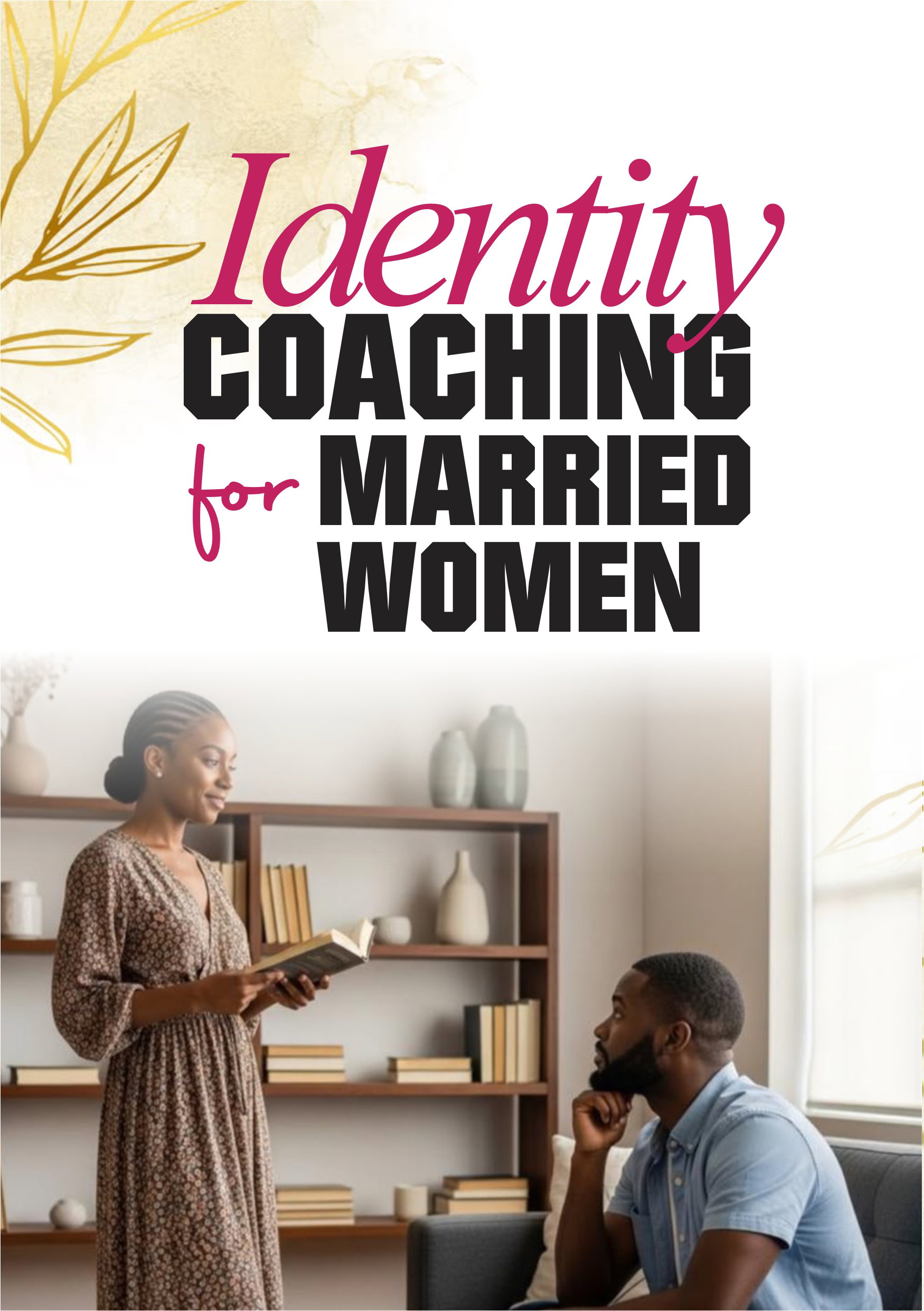 IDENTITY COACHING FOR MARRIED WOMEN