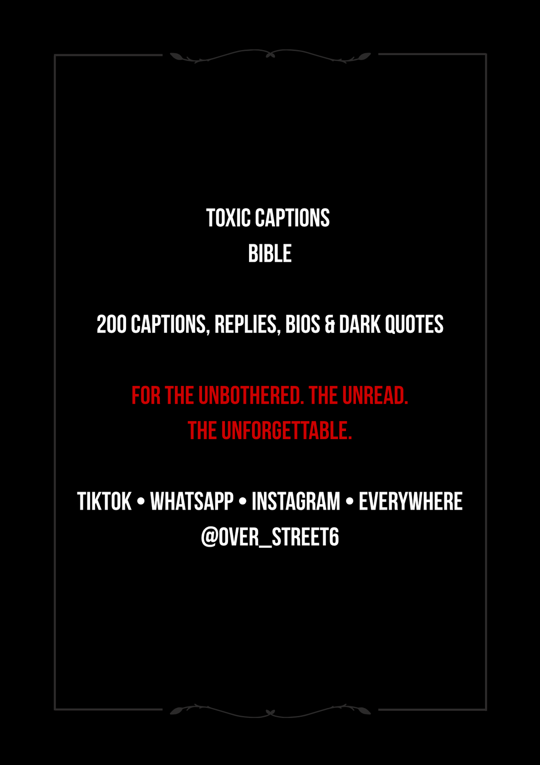Toxic Captions Bible -200 Captions