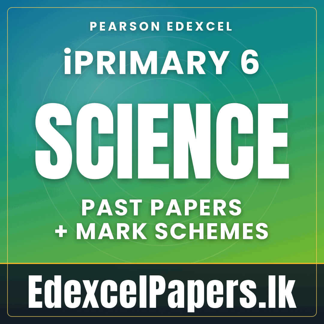 SCIENCE | iPrimary 6 Pearson Edexcel Exam Past Papers_0