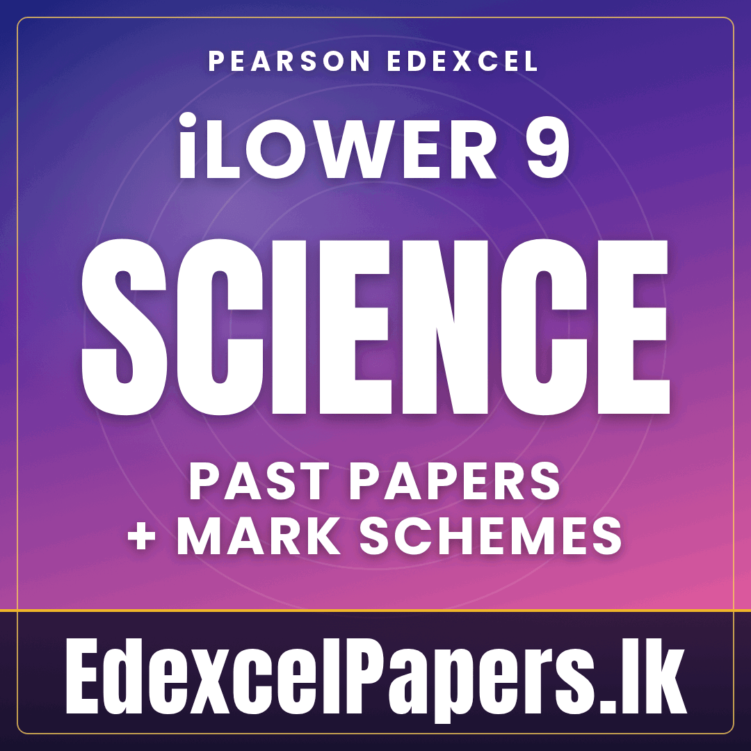 SCIENCE | iLower Secondary Pearson Edexcel Past Papers