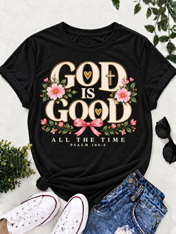 God is good/ T-shirt