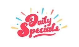 Daily Specials