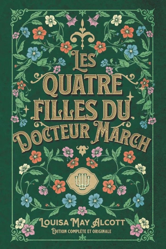 Les quatres filles du Docteur March de Louisa May Alcott