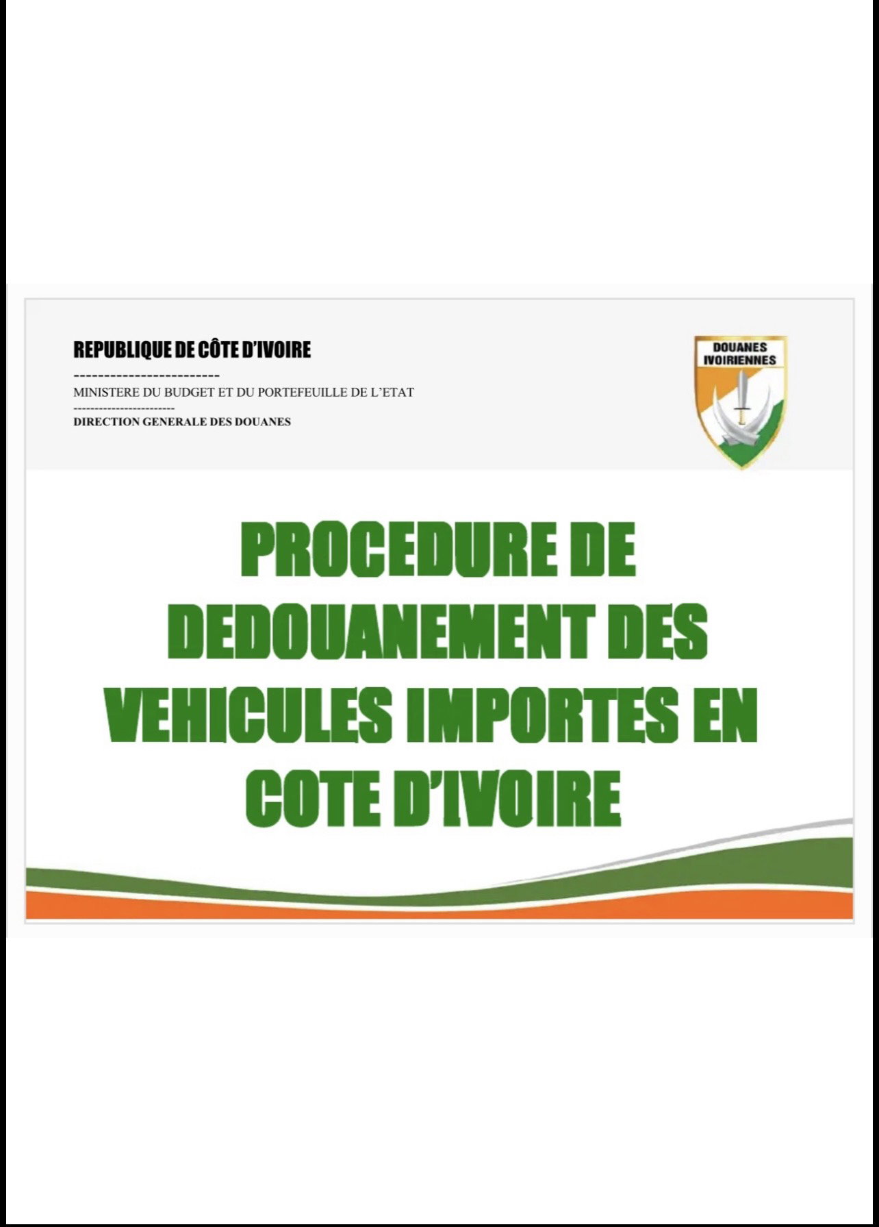 PROCEDURE DE DEDOUANEMENT DES VEHICULES IMPORTES EN COTE D'IVOIRE_0
