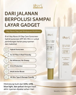 B ERL HEY NUNA UV DAY CARE SUNSCREEN SPF 50+ PA++++