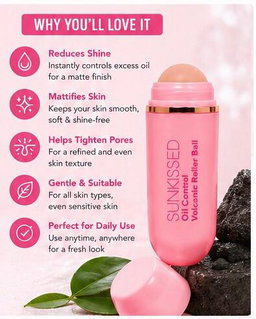 SUNKISSED VOLCANIC ROLLER BALL, HELPS WITH GLOSSY MAKEUP