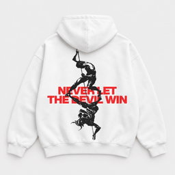 NEVER LET THE DEVIL WIN