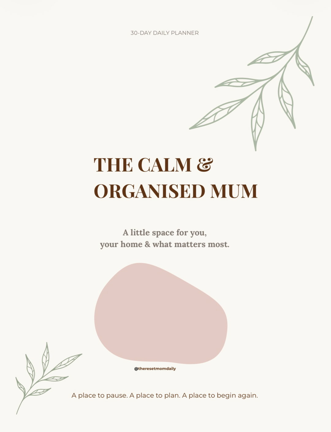 The Calm & Organised Mum Planner