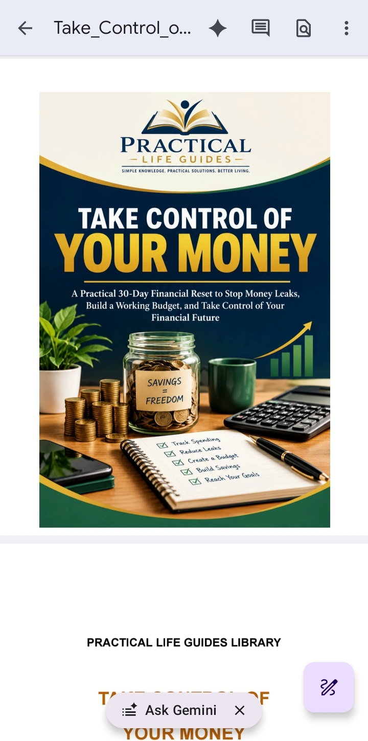 TAKE CONTROL OF YOUR MONEY - A Practical 30-Day Financial Reset to Stop Money Leaks, Build a Working Budget, and Take Control of Your Financial Future