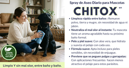 CHITOX® - Spray de Aseo Diario para Mascotas
