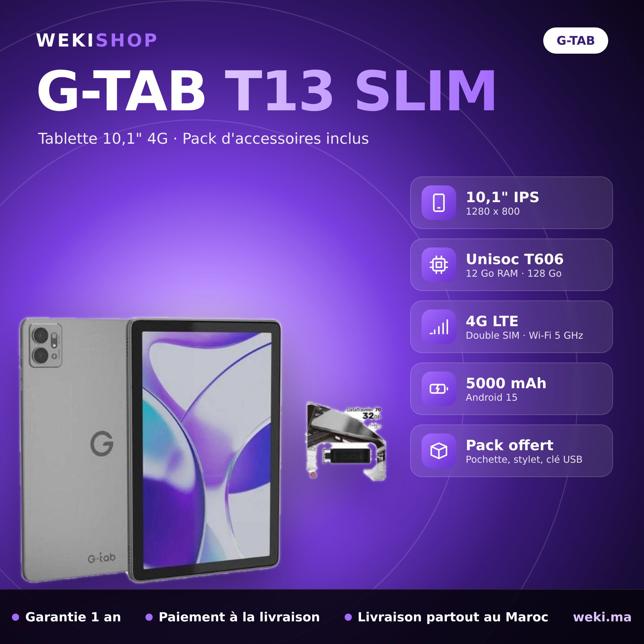 G-Tab T13 Slim Tablette 10,1" 4G - 128 Go / 12 Go RAM