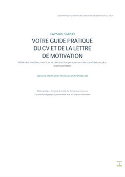  Cap sur l'emploi — Guide pratique du CV et de la lettre de motivation
