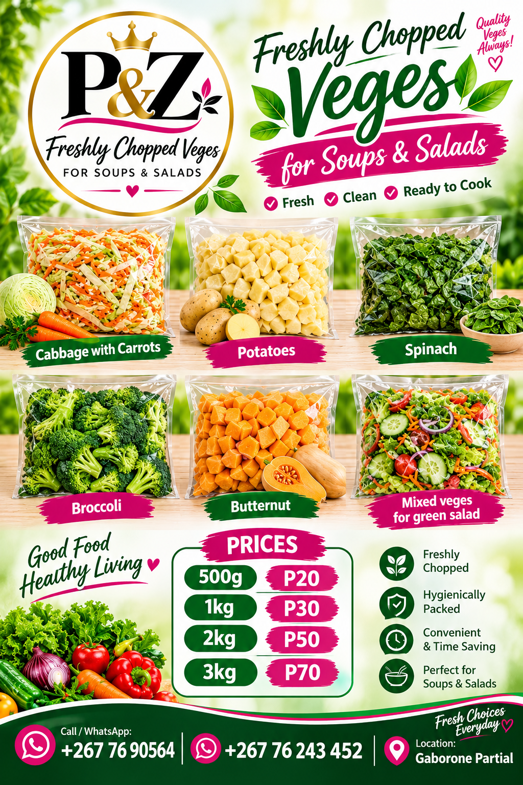P&Z Freshly Chopped Veges